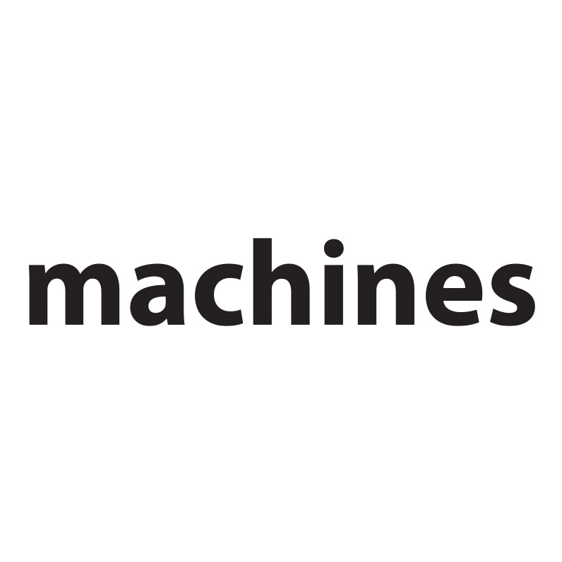 Machines